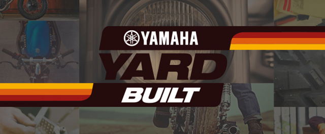 Yamaha YARD BUILT